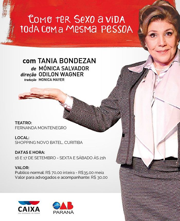 Advogados podem adquirir at&eacute; dois ingressos para o espet&aacute;culo a R$ 30 cada (Divulga&ccedil;&atilde;o)