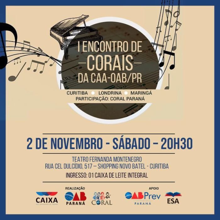 Teatro Fernanda Montenegro recebe I Encontro de Corais da CAA e OAB Paraná - Foto: Divulgação Teatro Fernanda Montenegro recebe I Encontro de Corais da CAA e OAB Paraná - Foto: Divulgação